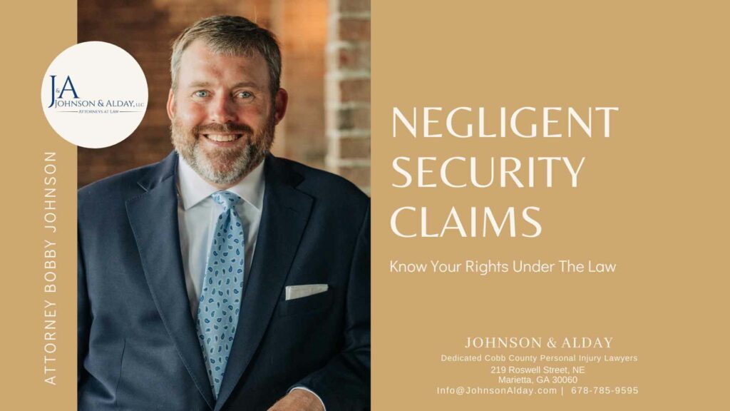 Attorney Bobby Johnson Explains Negligent Security